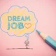 Dream job Sursa foto The Motley Fool