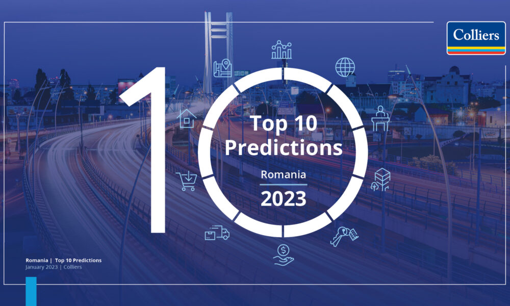 Zece previziuni ale consultanților Colliers pentru România în 2023. Cum se va dezvolta piața imobiliară