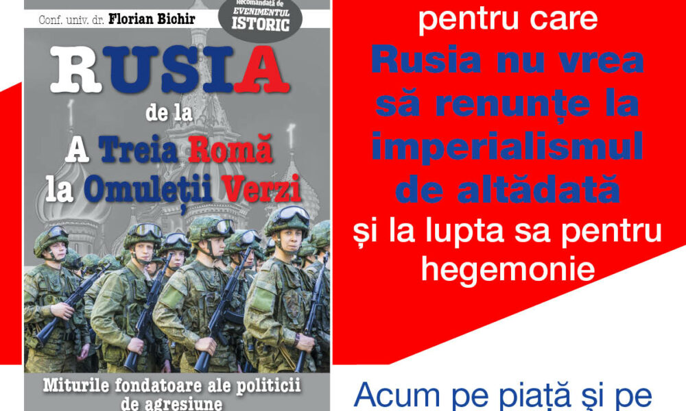 Deconstruind rădăcinile mitice ale Moscovei: „Rusia, de la a treia Romă, la omuleții verzi” a apărut la Editura de Carte