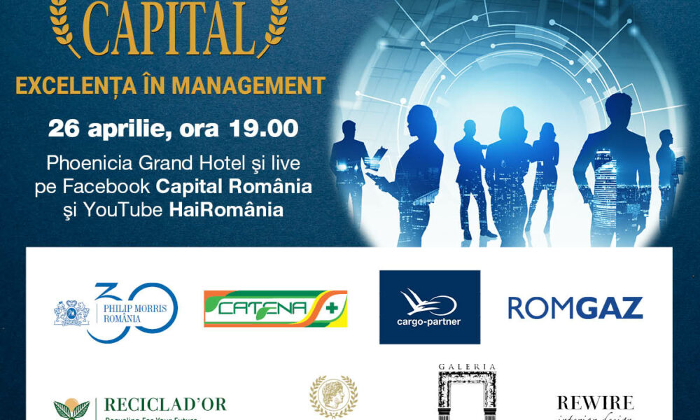 Cei mai buni manageri din România vor fi premiați la Gala Capital Excelența în Management