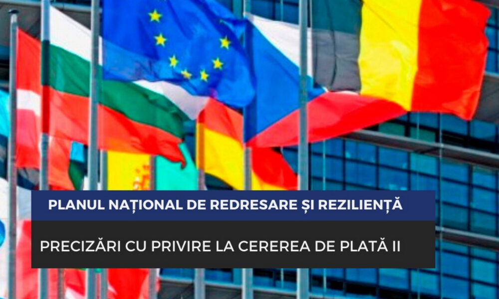 Vin banii de la UE! MIPE, anunț important privind cererea de plată II din PNRR