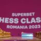 Superbet Chess Classic Romania 2023, Sursa foto Arhiva companiei