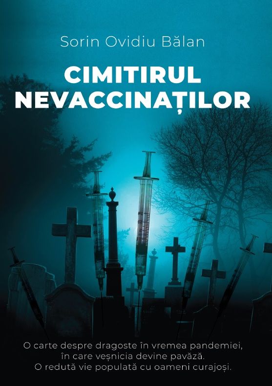 Cimitirul Nevaccinaților - Sorin Ovidiu Bălan