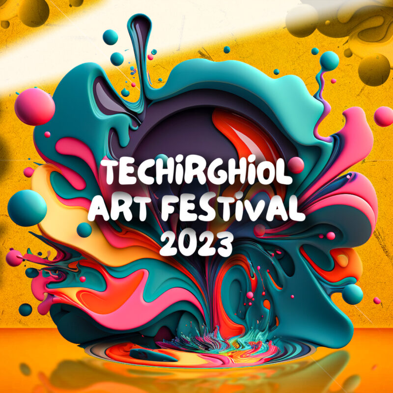 Afișul TechirArtFest, eveniment ce va avea loc între zilele de 24 și 27 august (sursă foto: techirartfest.ro)