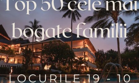 Top 50 cele mai bogate familii (4).v1 Sursă foto: Arhivă personală