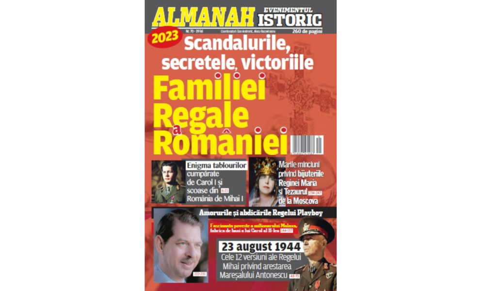 Ediția specială: Almanah Evenimentul Istoric 2023. 260 de pagini de dosare, corespondențe și fotografii inedite