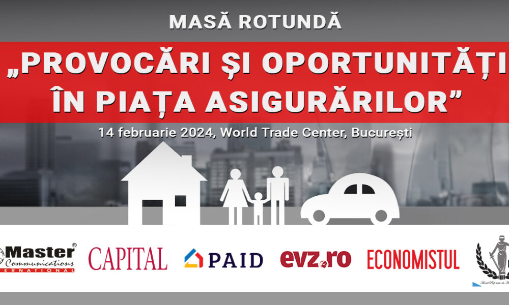 Masă rotundă „Provocări și oportunități în piața asigurărilor”, 14 februarie 2024, World Trade Center, București