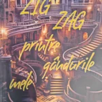 Zig-Zag printre gândurile mele, de Ion Cristoiu, Sursa foto Arhiva companiei